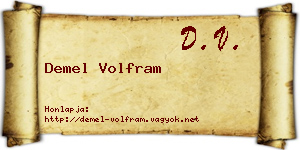 Demel Volfram névjegykártya